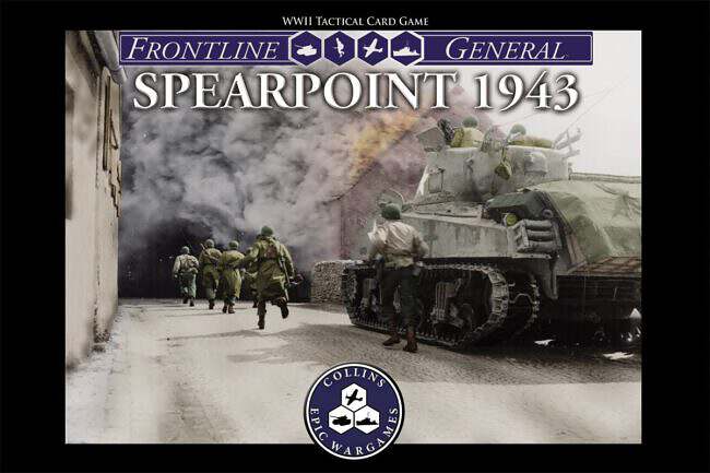 Frontline General: Spearpoint 1943 (Collins Epic Wargames)