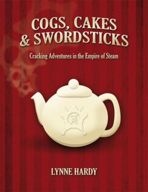 Cogs, Cakes &Swordsticks