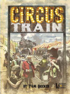 Circus Train 2nd Edition