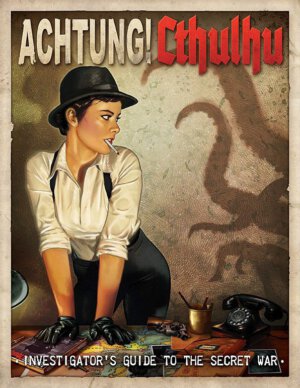 Achtung! Cthulhu Investigator's Guide