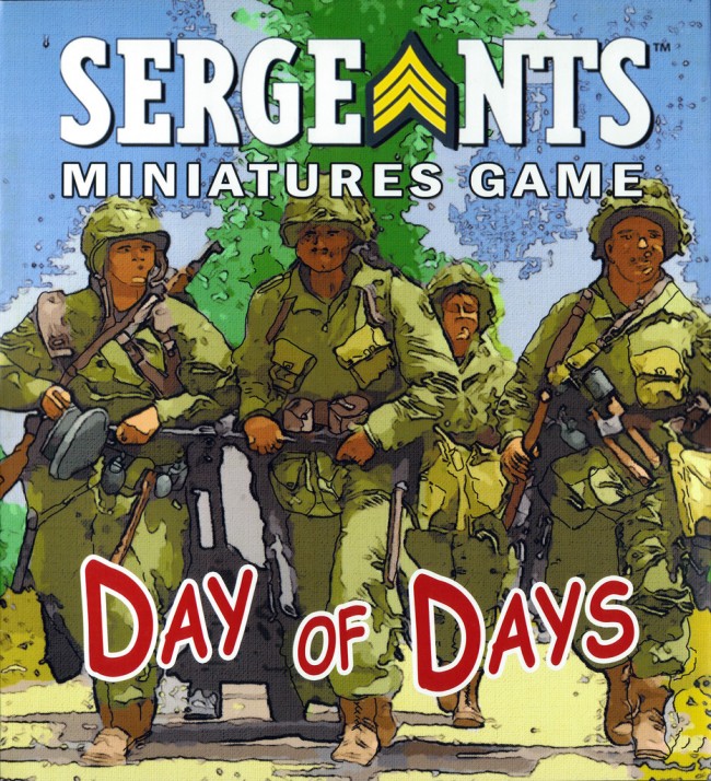 Sergeants: Day of Days