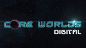 Core Worlds Digital