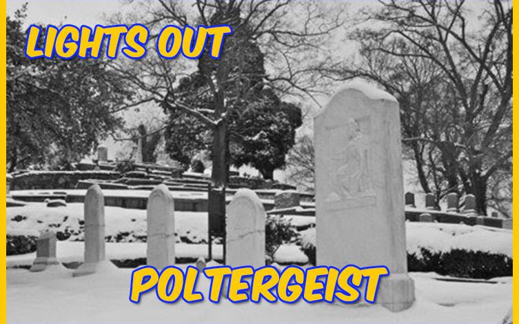Lights Out: Poltergeist