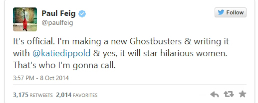 Paul Feig Ghostbusters Tweet