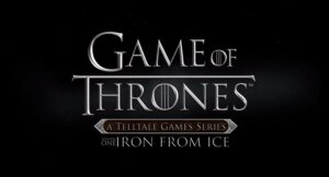 Game of Thrones: A Telltale Games Series