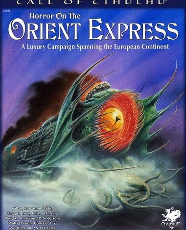 Horror on the Orient Express (Chaosium Publishing)