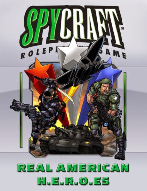 Spycraft: Real American H.E.R.O.es Revised (Crafty Games)