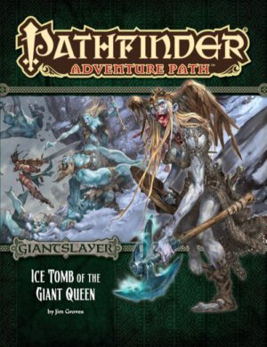 Pathfinder Ice Tomb of the Giant Queen (Paizo Publishing)