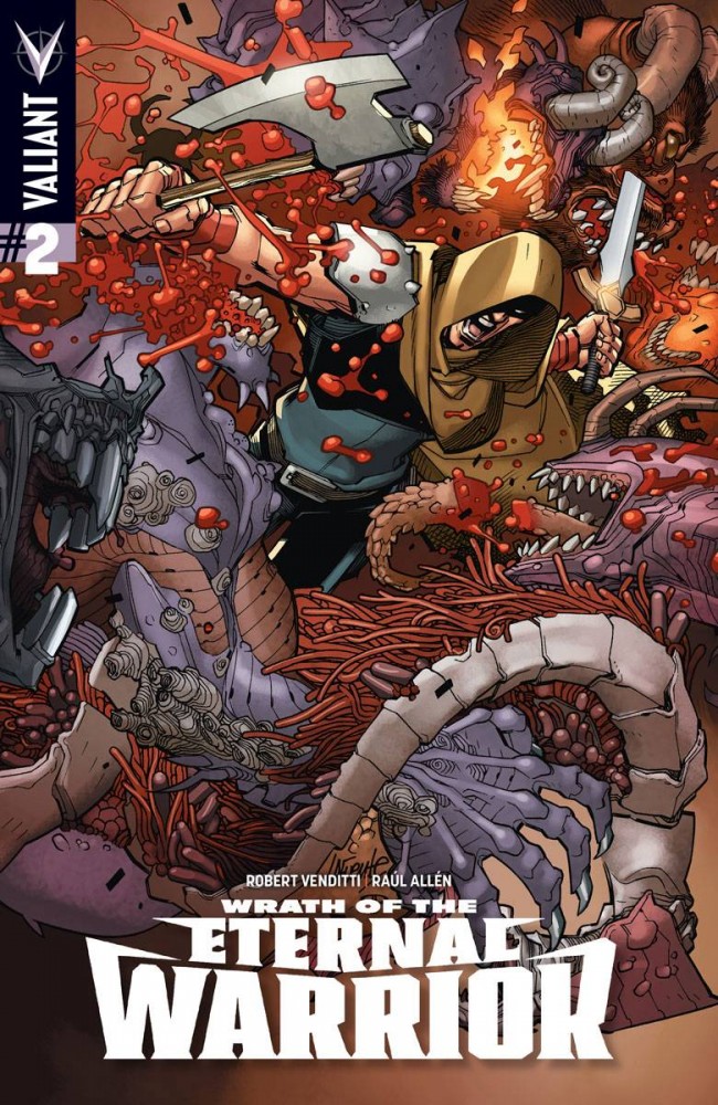 Wrath of the Eternal Warrior #2 (Valiant Entertainment)