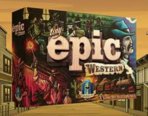 Tiny Epic Western (Gamelyn Games)