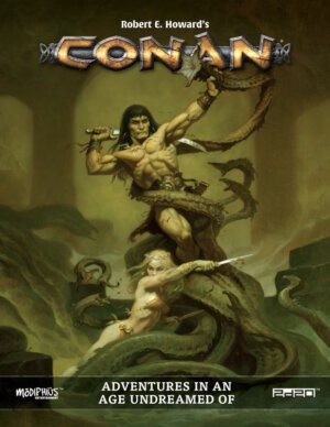 Conan Adventures in an Age Undreamed Of (Modiphius Entertainment)