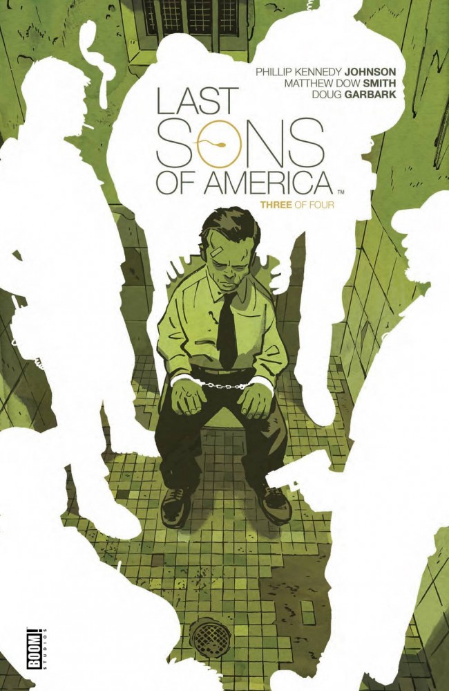 Last Sons of America #3 (Boom! Studios)