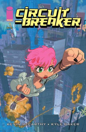 Circuit Breaker #1 (Image Comics)
