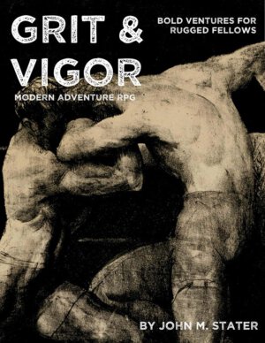 Grit & Vigor (John M Stater)