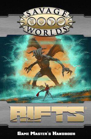 Savage Rifts Game Master's Handbook (Pinnacle Entertainment Group)