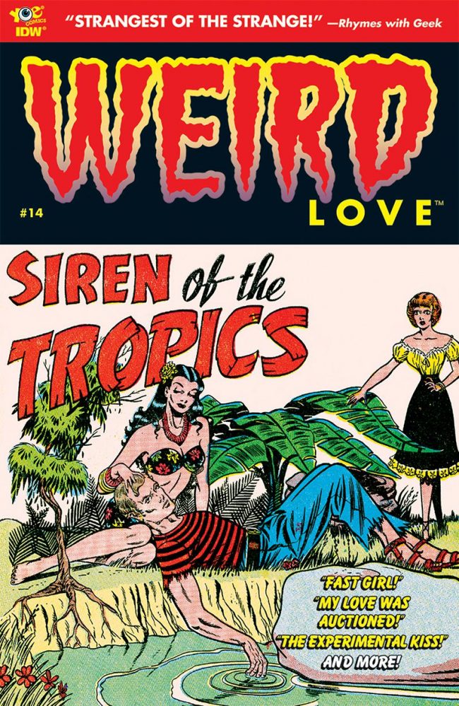 WEIRD Love #14 (IDW Publishing)