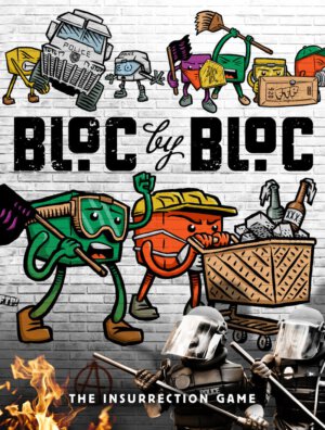 Bloc by Bloc: The Insurrection Game (Out of Order Games)