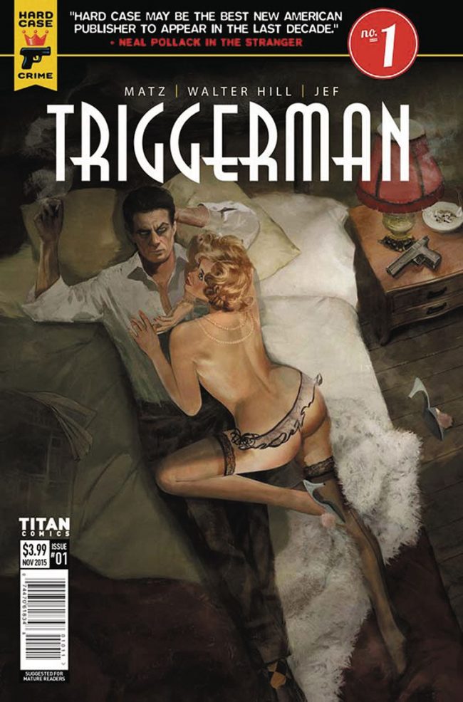 Hard Case Crime: Walter Hill's Trigger Man #1 (Titan Comics)