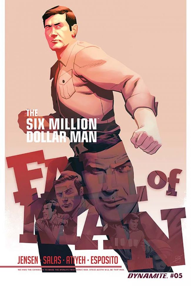 The Six Million Dollar Man: Fall of Man #5 (Dynamite Entertainment)