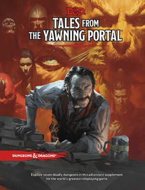 Tales from the Yawning Portal (Wizards of the Coast)