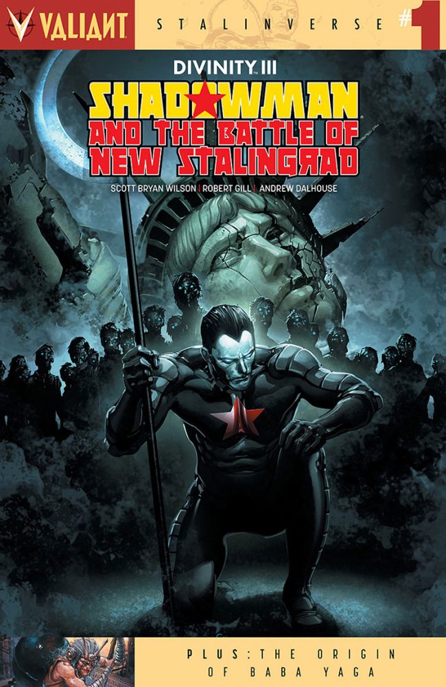 Divinity III: Shadowman and The Battle for New Stalingrad #1 (Valiant Entertainment)