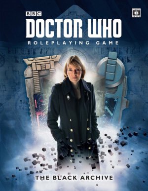 Doctor Who Role Playing Game: The Black Archive (Cubicle 7 Entertainment)