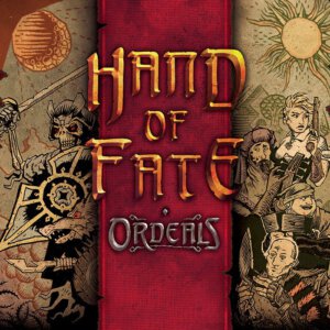 Hand of Fate: Ordeals (Rule & Make/Defiant Development)