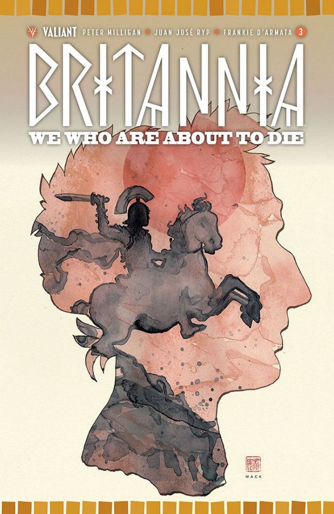 Britannia: We Who are About to Die #3 (Valiant Entertainment)