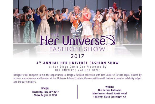 Her Universe SDCC Fashion Show 2017 Info (Her Universe/Hot Topic)