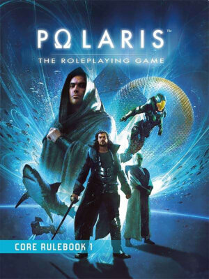 Polaris The Roleplaying Game Corebook One (Black Book Editions)