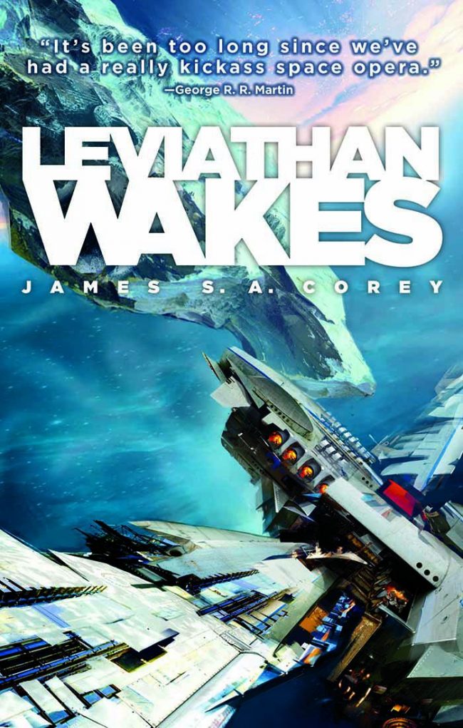 The Expanse: Leviathan Wakes (Orbit Books)