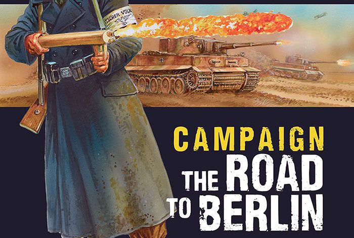 Bolt Action: The Road to Berlin (Warlord Games)