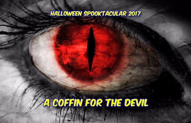 Halloween Spookctakular - CBSRMT: A Coffin for the Devil