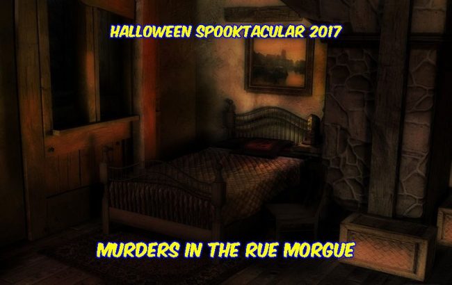 Halloween Spooktacular Murders in the Rue Morgue