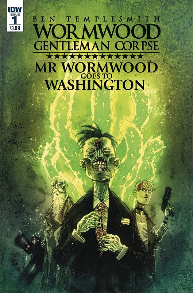 Mr. Wormwood Goes to Washington #1 (IDW Publishing)