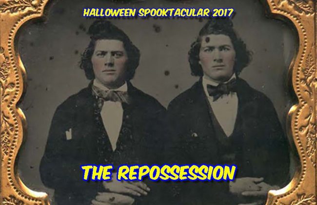 TGG Spooktacular Nightfall: The Repossession