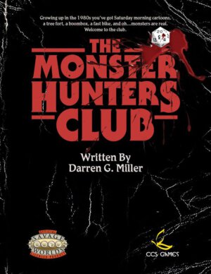 The Monster Hunters Club (CCS Games)