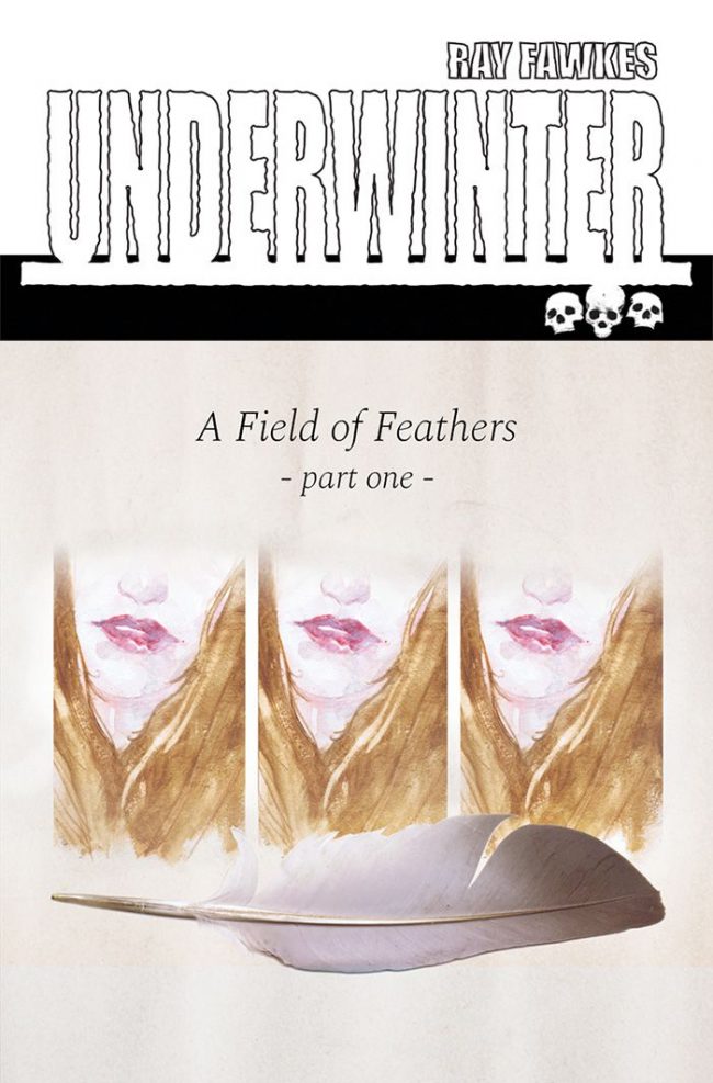 Underwinter: A Field of Feathers #1 (Image Comics)