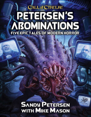 Petersen's Abominations (Chaosium Publishing)
