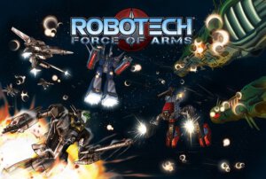 Robotech: Force of Arms (SolarFlare Games)