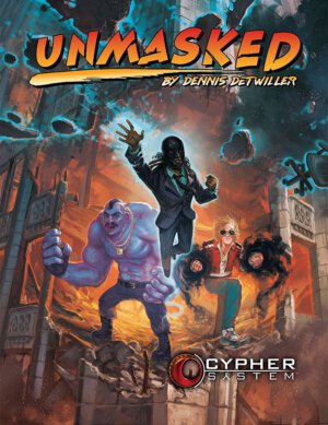 Unmasked (Monte Cook Games)