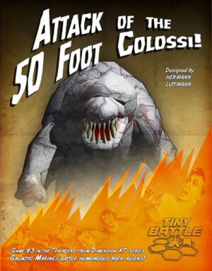 Attack of The 50 Foot Colossi (Tiny Battle Publishing)