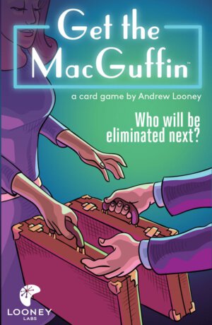 Get the MacGuffin (Looney Labs)