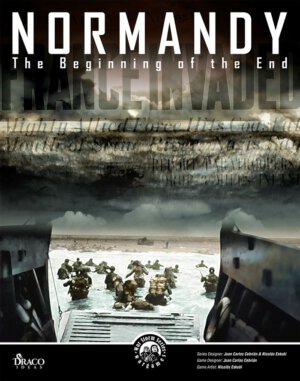 Normandy: The Beginning of the End (Draco Ideas)