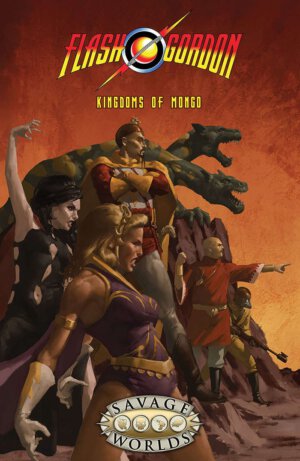 Savage World of Flash Gordon: Kindoms of Mongo (pinnacle Entertainment Group)