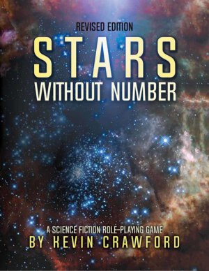 Stars Without Number: Revised Edition (Sine Nomine Publishing)