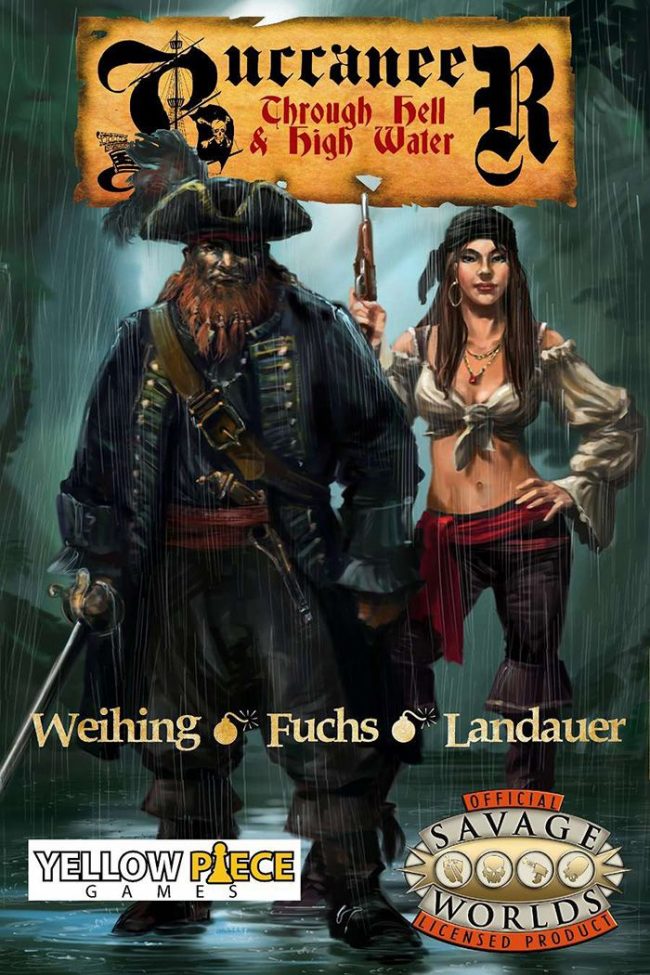 Buccaneer: Through Hell and High Water (Fabled Environments)