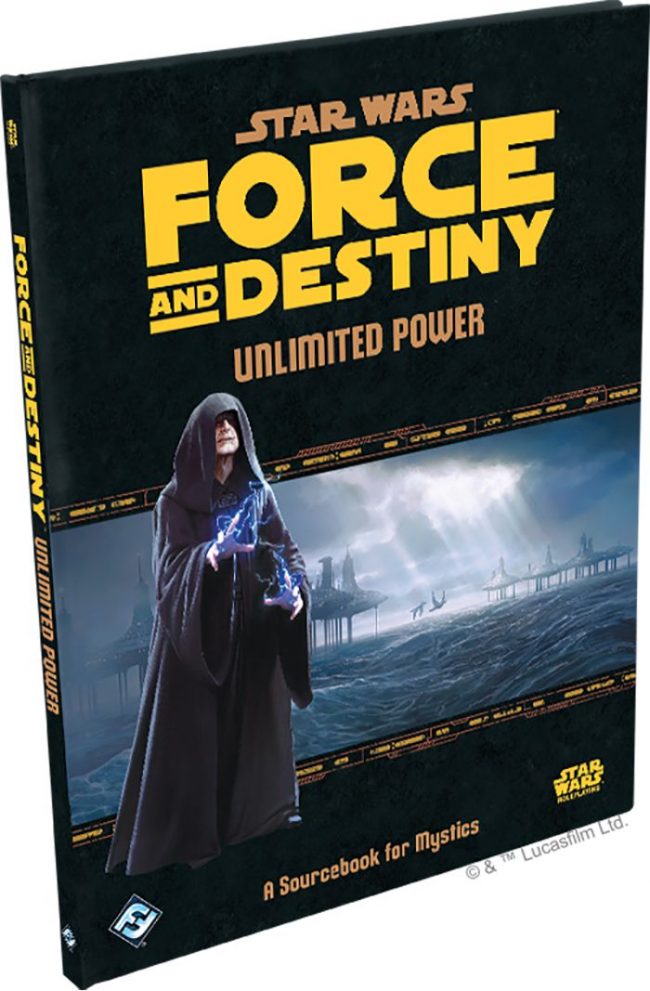 Star Wars: Force and Destiny - Unlimited Power (Fantasy Flight Games)