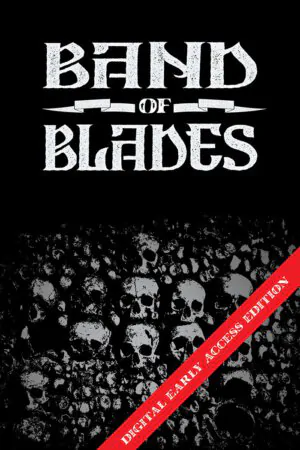 Band of Blades (Off Guard Games)