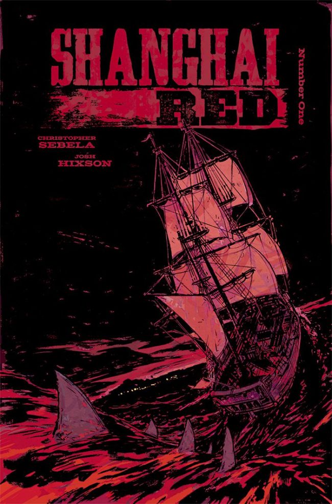 Shanghai Red #1 (Image Comics)